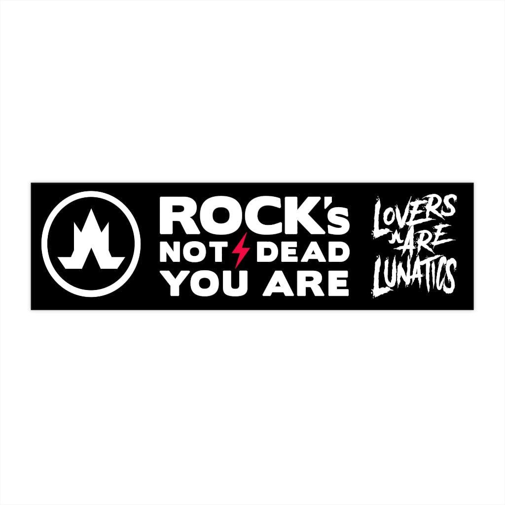 Rock's Not Dead - Weatherproof Bumper Stickers - 11.5" x 3"